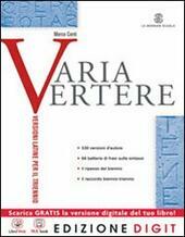 VARIA VERTERE. UNICO VERSIONI LATINE PER II BIENNIO E V …