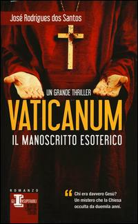 VATICANUM. IL MANOSCRITTO ESOTERICO