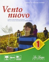 VENTO NUOVO VOL. 1 CON ESERCIZIARIO, VANGELO E ATTI DEGLI …