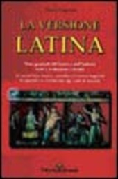 LA VERSIONE LATINA TEMI GRADUALI CON TESTO E TRADUZIONE A …