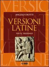 VERSIONI LATINE PER IL TRIENNIO