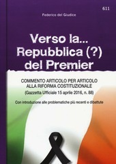 VERSO LA REPUBBLICA (?) DEL PREMIER commento articolo per artico …