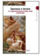 VIRGILIO. SPERANZA E TERRORE