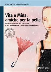 VITA E MINA, AMICHE PER LA PELLE. L' INCONTRO-SCONTRO DI …