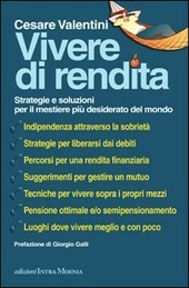 VIVERE DI RENDITA Strategie e soluzioni per il mestiere pi˘ …