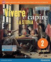 VIVERE E CAPIRE LA STORIA. CON E-BOOK. CON ESPANSIONE ONLINE. …