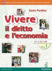 VIVERE IL DIRITTO E L' ECONOMIA VOL. 1 LIBRO CARTACEO …