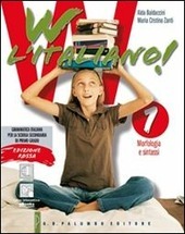 W L'ITALIANO! ED. ROSSA. TOMO PRIMO + TOMO SECONDO