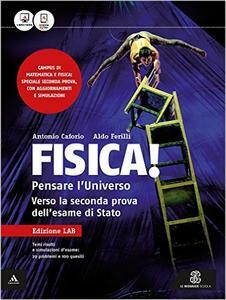 FISICA! PENSARE L'UNIVERSO. FASCICOLO MATURITÀ. EDIZ. LABORATORIO. CON E-BOOK. CON …