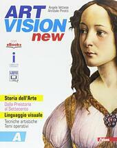 ART VISION NEW. PER LA SCUOLA MEDIA. CON E-BOOK. CON …