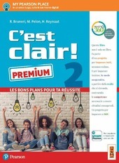 C'EST CLAIR! LES BONS PLANS POUR TA REUSSITE. EDIZ. PREMIUM. …