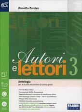 AUTORI E LETTORI VOL. 3 + QUADERNO 3 + EXTRAKIT …