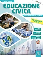 EDUCAZIONE CIVICA. NUOVE INDICAZIONI - LEGGE 92. PER LA SCUOLA …