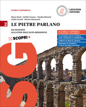 LE PIETRE PARLANO VOL.2. CORSO DI STORIA E GEOGRAFIA