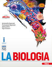 LA BIOLOGIA. CON E-BOOK. CON ESPANSIONE ONLINE