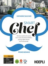 SMART CHEF - PRIMO BIENNIO + RICETTARIOTECNICA E PRATICA IN …