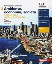 AMBIENTE, ECONOMIA, SOCIETA'. PER LE SCUOLE SUPERIORI. CON E-BOOK. VOL. …