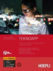 TEKNOAPP. INFORMATICA, PENSIERO COMPUTAZIONALE E PROGRAMMAZIONE 2019