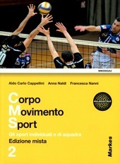 CORPO MOVIMENTO SPORT SET 2 - EDIZIONE MISTA. IL CORPO …