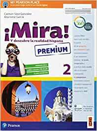 °MIRA! EDIZ. PREMIUM. PER LA SCUOLA MEDIA. CON E-BOOK. CON …