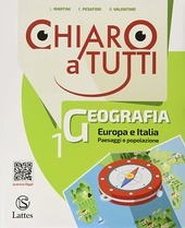 CHIARO A TUTTI GEOGRAFIA. VOL. 1 + ATLANTE 1+ LE …