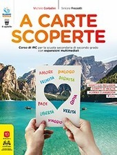 A CARTE SCOPERTE. CORSO DI IRC. PER LE SCUOLE SUPERIORI. …