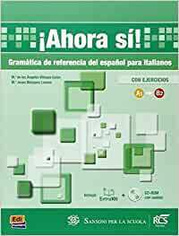 !AHORA SI!. VOLUME + CONTENUTI DIGITALI + EBOOK + CD …