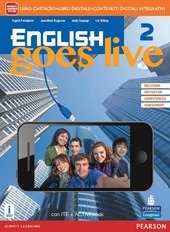 ENGLISH GOES LIVE 2 - EDIZIONE CON ACTIVEBOOK. ND