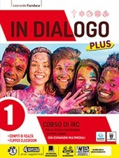 IN DIALOGO PLUS + RELIGIONI DI IERI E OGGI. ND