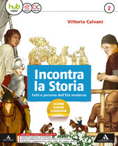 INCONTRA LA STORIA. VOLUME 2 + ATLANTE 2 + LABORATORI …