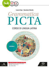 GRAMMATICA PICTA. LEZIONI 1