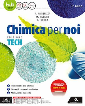 CHIMICA PER NOI - EDIZIONE TECH VOLUME. VOLUME 1