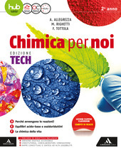 CHIMICA PER NOI. EDIZ. TECH. PER GLI IST. TECNICI E …