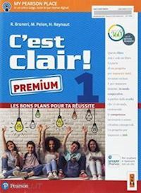 C'EST CLAIR! LES BONS PLANS POUR TA REUSSITE. EDIZ. PREMIUM. …