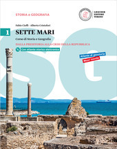 SETTE MARI VOL.1. CORSO DI STORIA E GEOGRAFIA