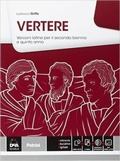 VERTERE - VERSIONI LATINE VOLUME + EBOOK. VERSIONI LATINE PER …