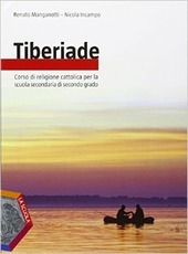 TIBERIADE. VOLUME UNICO + LE GRANDI RELIGIONI + DVD