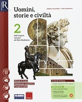 UOMINI STORIE E CIVILTA' VOL. 2 - LIBRO MISTO CON …