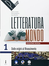 LETTERATURAMONDO VOL. 1Â° + SCRITTURA/SCUOLA&LAVORO. EDIZIONE ROSSA