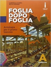 FOGLIA DOPO FOGLIA. A . NARRATIVA + DVD