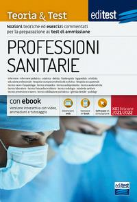 EDITEST PROFESSIONI SANITARIE. TEORIA & TEST. NOZIONI TEORICHE ED ESERCIZI …