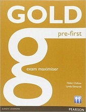 GOLD PRE-FIRST. EXAM MAXIMISER. WITHOUT KEY. PER LE SCUOLE SUPERIORI. …