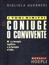 I TUOI DIRITTI DI CONIUGE O CONVIVENTE