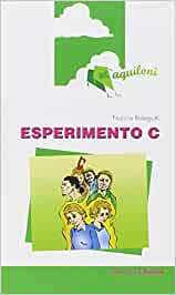 ESPERIMENTO C. PER LA SCUOLA MEDIA