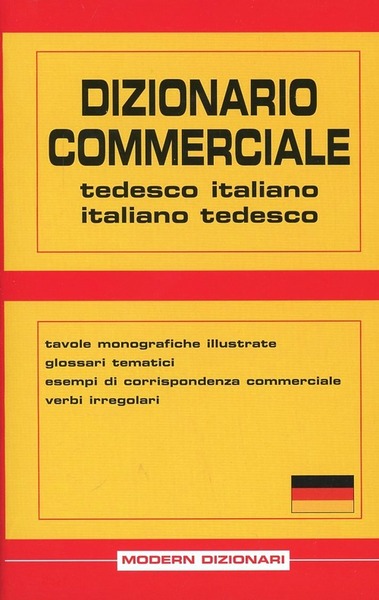 DIZIONARIO COMMERCIALE TEDESCO BILINGUE MEDIO