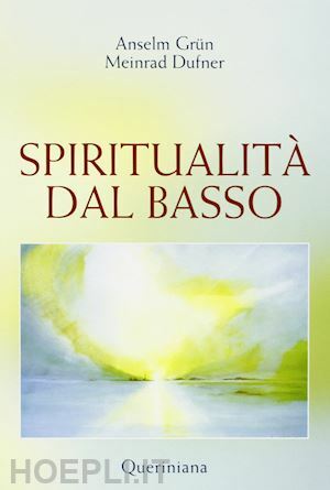 SPIRITUALITA' DAL BASSO
