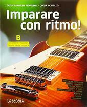 IMPARARE CON RITMO A + MUSICA IN TASCA