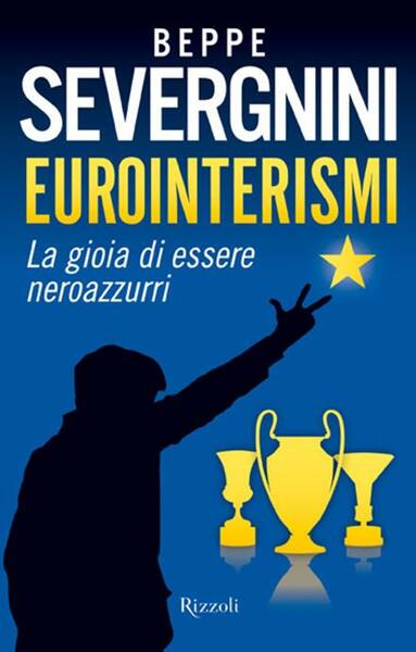 EUROINTERISMI. LA GIOIA DI ESSERE NEROAZZURRI