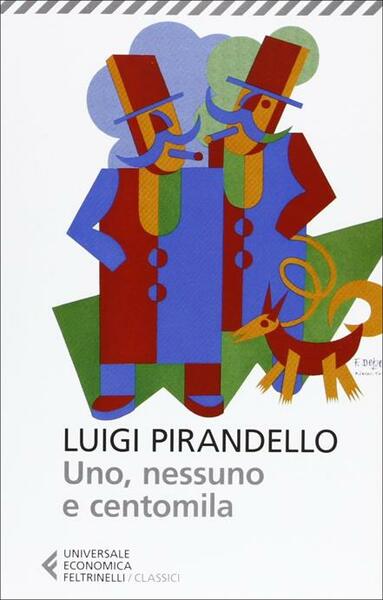 UNO, NESSUNO E CENTOMILA ( UGO M. OLIVIERI )