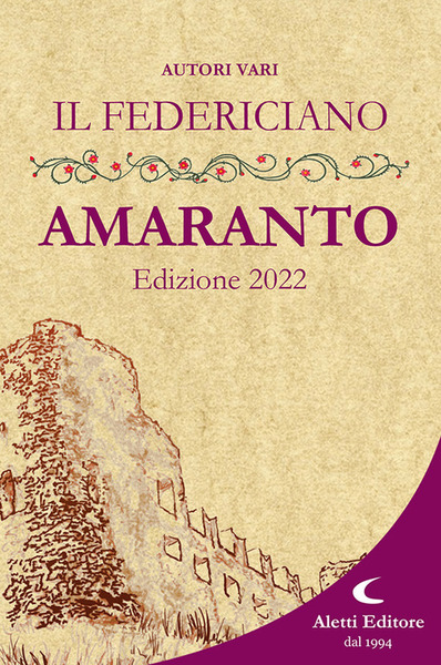 IL FEDERICIANO 2022. LIBRO AMARANTO